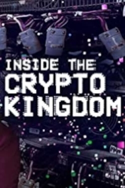 watch Inside the Cryptokingdom online free