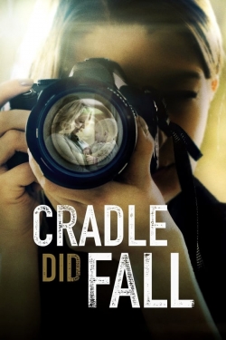 watch Cradle Did Fall online free