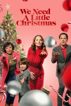 watch We Need a Little Christmas online free