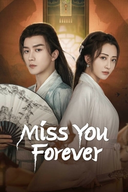 watch Miss You Forever online free