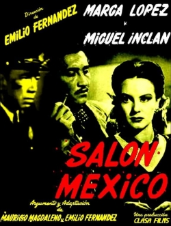 watch Salon Mexico online free