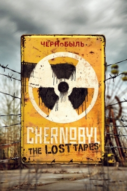 watch Chernobyl: The Lost Tapes online free