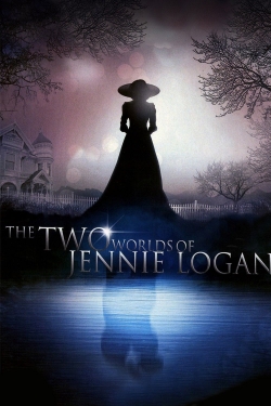 watch The Two Worlds of Jennie Logan online free