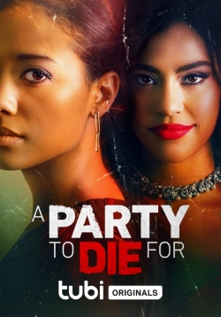 watch A Party To Die For online free