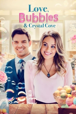 watch Love, Bubbles & Crystal Cove online free