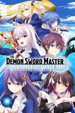 watch The Demon Sword Master of Excalibur Academy online free