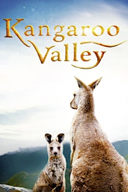 watch Kangaroo Valley online free