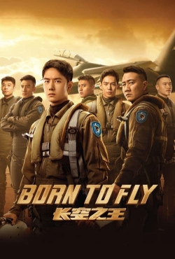 watch Born to Fly online free