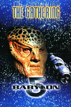 watch Babylon 5: The Gathering online free