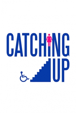 watch Catching Up online free