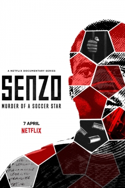 watch Senzo: Murder of a Soccer Star online free