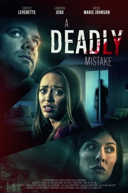 watch A Deadly Mistake online free