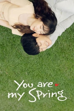 watch You Are My Spring online free