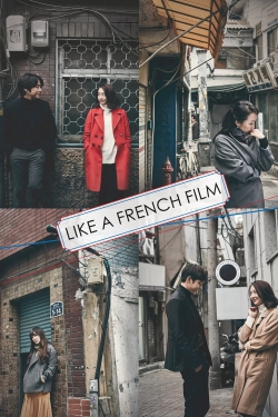 watch Like a French Film online free