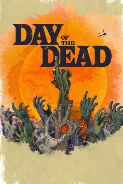 watch Day of the Dead online free