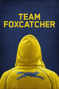 watch Team Foxcatcher online free