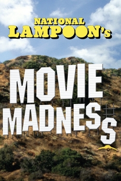 watch National Lampoon's Movie Madness online free