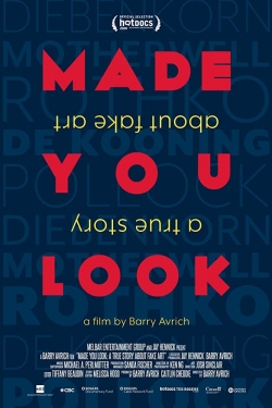 watch Made You Look: A True Story About Fake Art online free