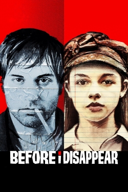 watch Before I Disappear online free