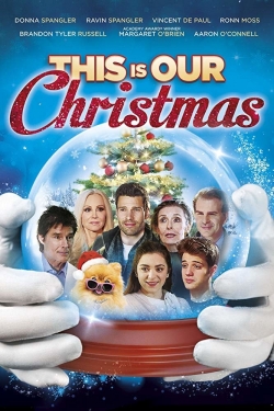 watch This Is Our Christmas online free