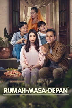 watch Rumah Masa Depan online free