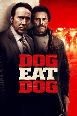 watch Dog Eat Dog online free