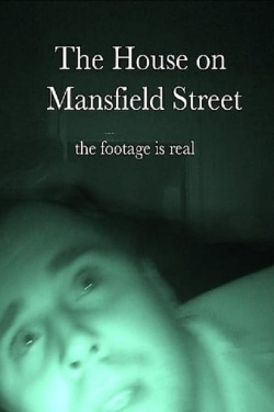 watch The House on Mansfield Street online free