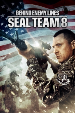watch Seal Team Eight: Behind Enemy Lines online free