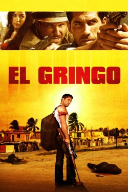watch El Gringo online free