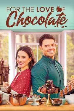 watch For the Love of Chocolate online free