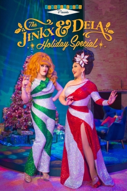 watch The Jinkx & DeLa Holiday Special online free