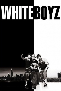 watch Whiteboyz online free