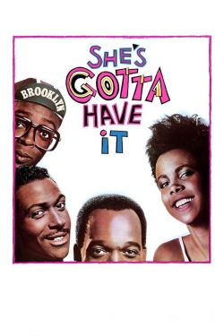 watch She's Gotta Have It online free
