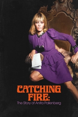 watch Catching Fire: The Story of Anita Pallenberg online free
