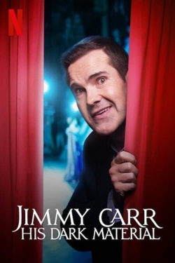 watch Jimmy Carr: His Dark Material online free