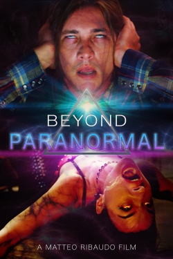 watch Beyond Paranormal online free