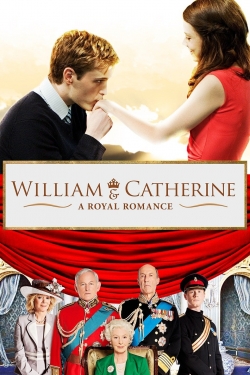 watch William & Catherine: A Royal Romance online free