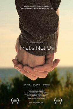 watch That's Not Us online free