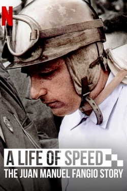 watch A Life of Speed: The Juan Manuel Fangio Story online free