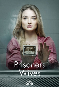 watch Prisoners' Wives online free