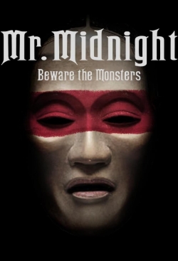 watch Mr. Midnight: Beware the Monsters online free
