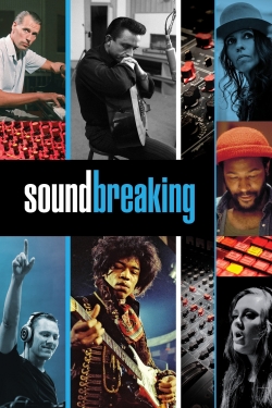 watch Soundbreaking online free