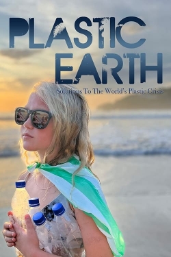 watch Plastic Earth online free