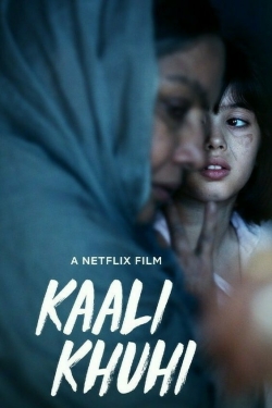 watch Kaali Khuhi online free