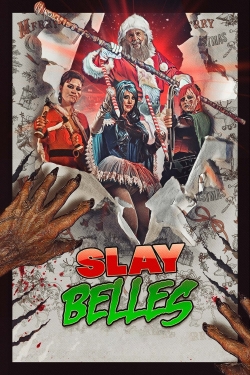 watch Slay Belles online free