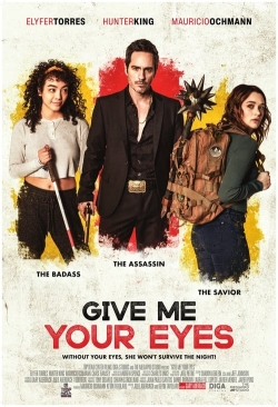 watch Give Me Your Eyes online free