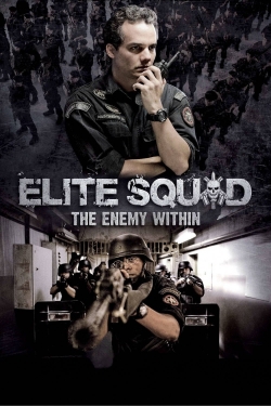 watch Elite Squad: The Enemy Within online free