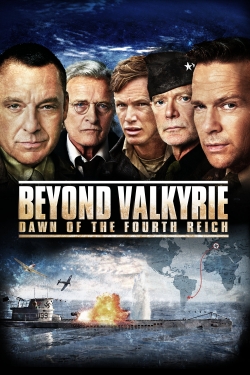 watch Beyond Valkyrie: Dawn of the Fourth Reich online free