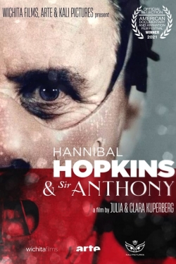 watch Hannibal Hopkins & Sir Anthony online free