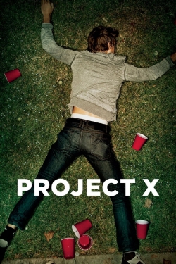 watch Project X online free